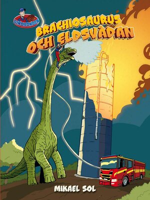 cover image of Brachiosaurus och eldsvådan (Läs & lyssna)
